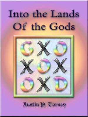 cover image of Into the Lands of the Gods